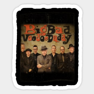 Big Bad Voodoo daddy Sticker